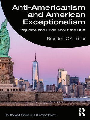 cover image of Anti-Americanism and American Exceptionalism